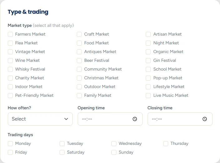 The Type and trading section with market type tick boxes, a trading frequency drop-down, weekday tick boxes, opening and closing times, and a stall count drop-down.